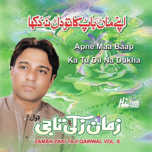 Ghunahon Se Karo Tauba - Zaman Zaki Taji