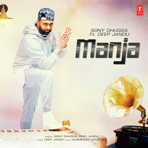 Manja - Abroyal, Deep Jandu