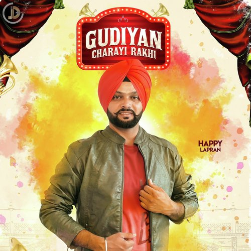 Gudiyan Charayi Rakhi - Sunny Sandhu