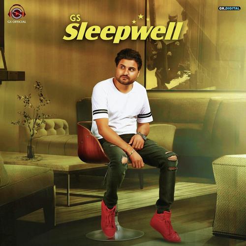 Sleepwell - Dilshad