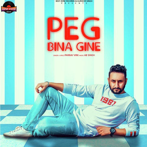 Peg Bina Gine - Dilshad