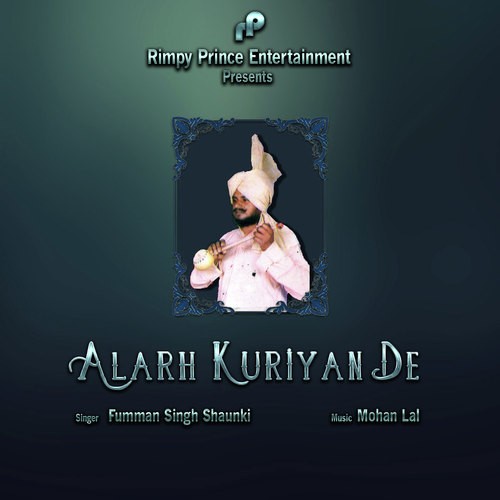 Alarh Kuriyan De - Fumman Singh Shaunki