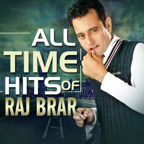Nachan Da Mood - Raj Brar