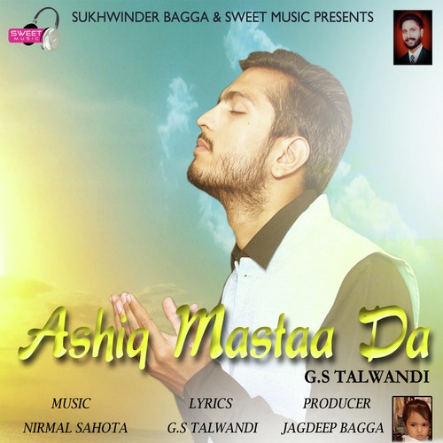 Ashiq Mastaa Da - G.S Talwandi