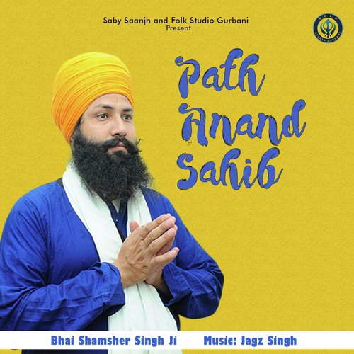 Paath Anand Sahib - Bhai Gurnimit Singh Rangeela
