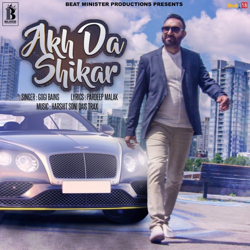 Akh Da Shikar - Gogi Bains