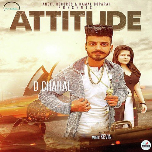 Attitude - D. Chahal