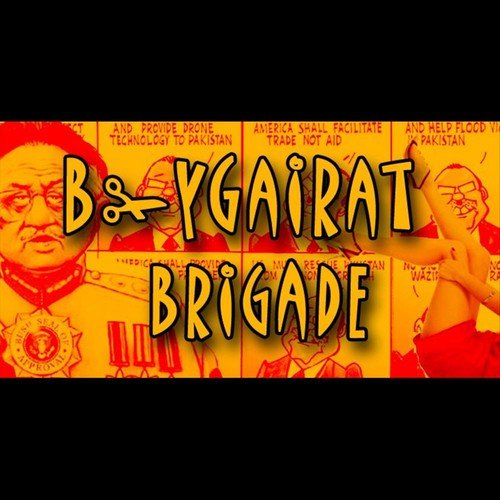 Aalu Anday - Beygairat Brigade