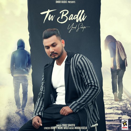 Tu Badli - Angad Ajit