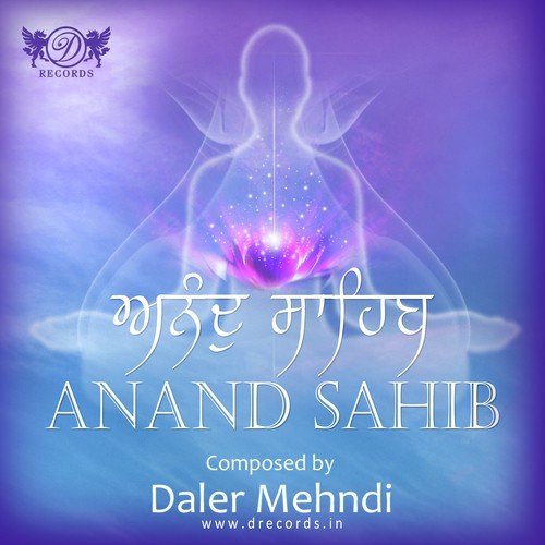 Anand Sahib - Daler Mehndi