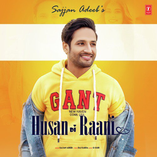 Husan Di Raani - Sajjan Adeeb