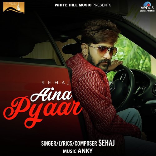 Aina Pyaar - Sehaj