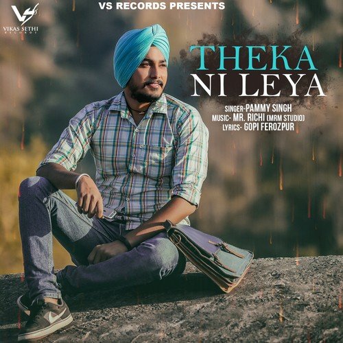 Theka Ni Leya - Vee Sandhu