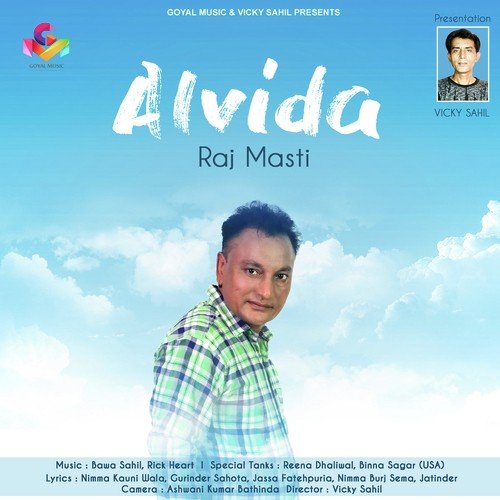 Alvida - Raj Masti