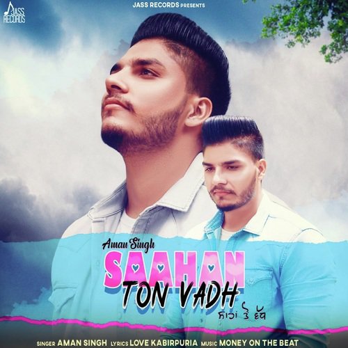 Saahan Ton Vadh - Jot Sangha