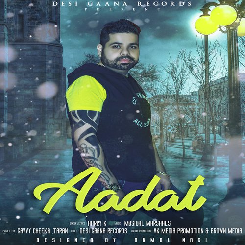 Aadat - Harry K