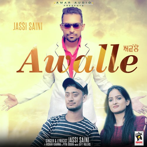 Awalle - Jassi Saini