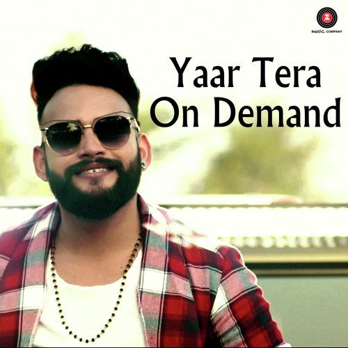 Yaar Tera On Demand - Jass Preben