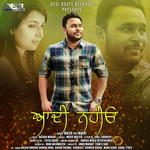 Aadi Nahion - Wazid, Manvi