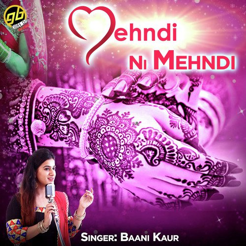 Mehndi Ni Mehndi - Neha Bhasin