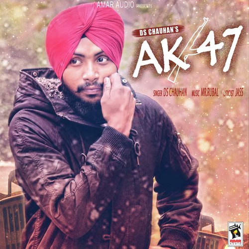 AK 47 - DS Chauhan