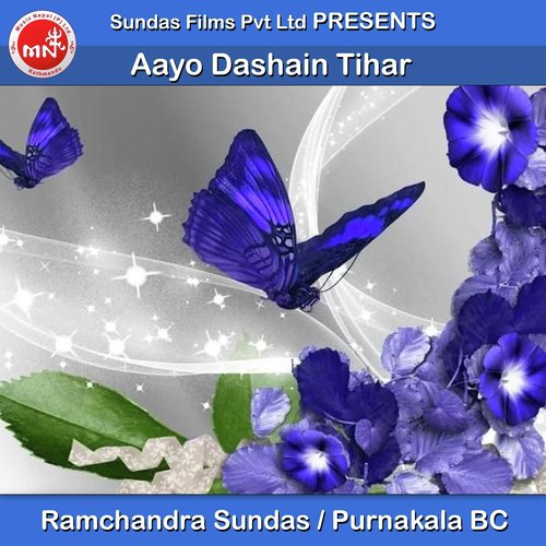 Aayo Dashain Tihar - Ramchandra Sundas, Purnakala Bc