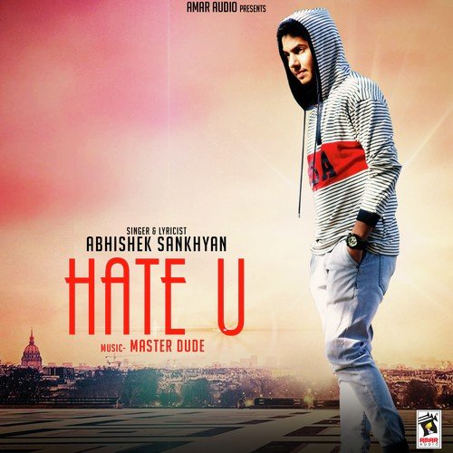 Hate U - Rajdeep Jallajan