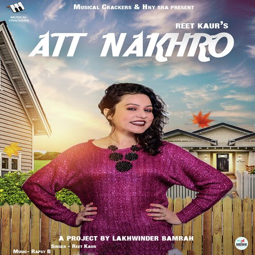 Att Nakhro - Reet Kaur
