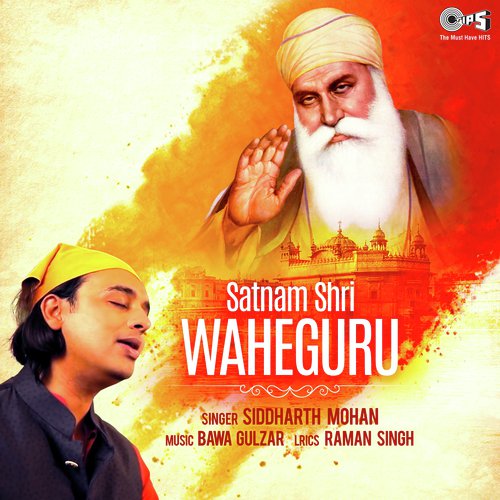 Satnam Shri Waheguru - Reet Kaur