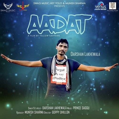 Aadat - New - Darshan Lakhewala