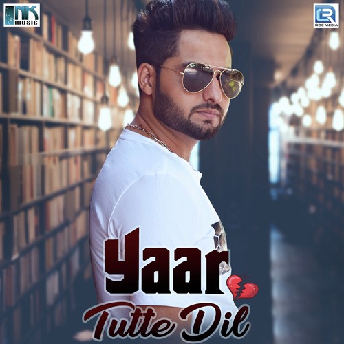 Yaar Tutte Dil - Darshan Lakhewala