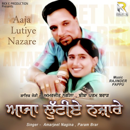 Pyar Ki Hunda - Amarjeet Nagina, Param Brar