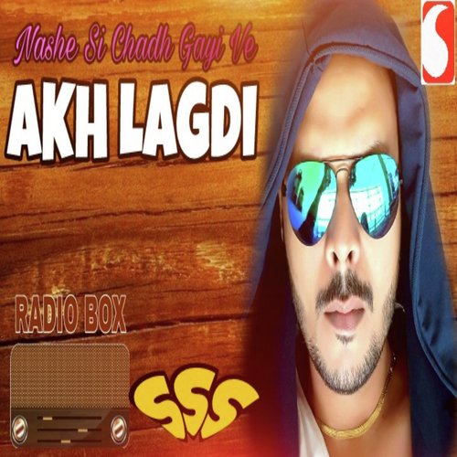 Akh Lagdi - Siddharth Shrivastav