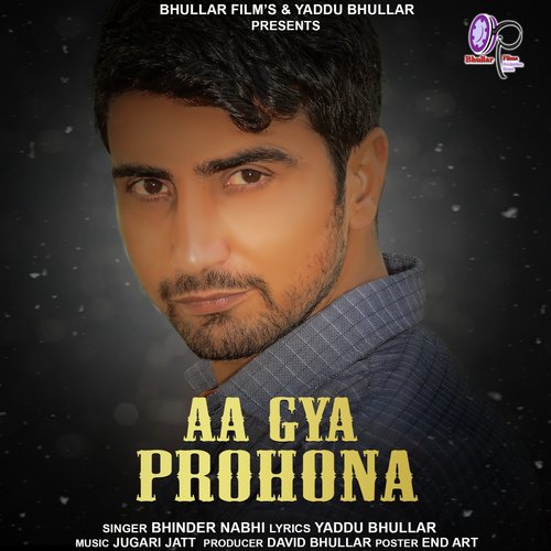 Aa Gaya Prohona - Bhinder Nabhi