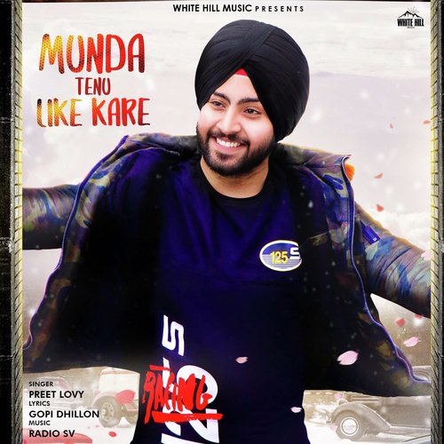 Munda Tenu Like Kare - Gurtej Sandhu