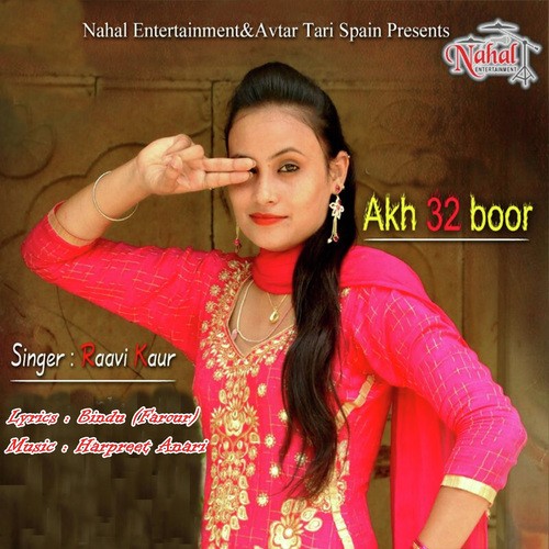 Akh 32 Boor - Ravvi Kaur