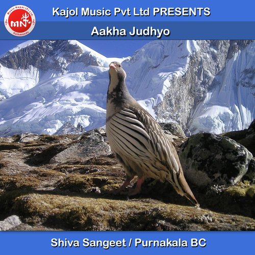 Aakha Judhyo - Shiva Sangeet, Purnakala Bc
