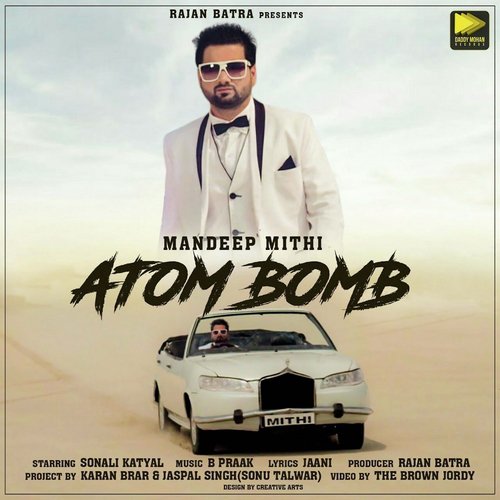 Atom Bomb - Mandeep Mithi