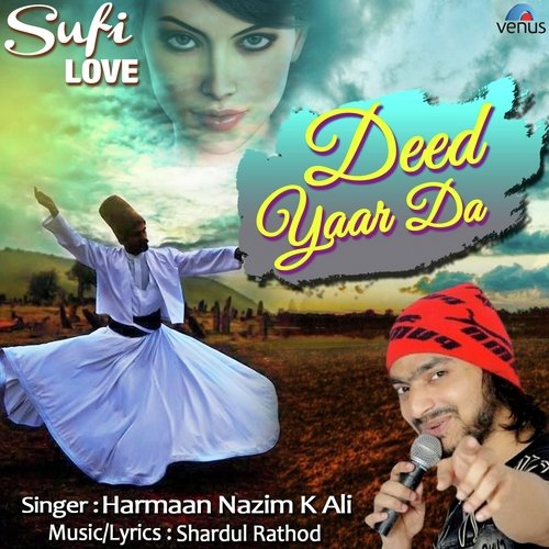 Deed Yaar Da - Shivam Grover