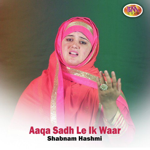Zulfa Waleyal Ne Te - Shabnam Hashmi
