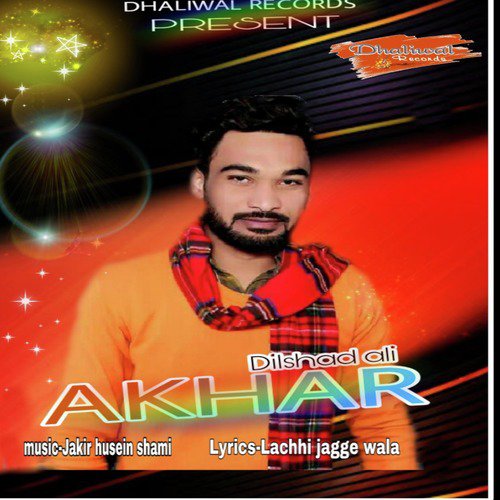 Akhar - Dilshad Ali