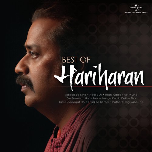Hosh Waalon Ne Mujhe - Hariharan