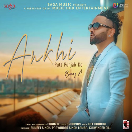 Ankhi Putt Punjab De - Banny A