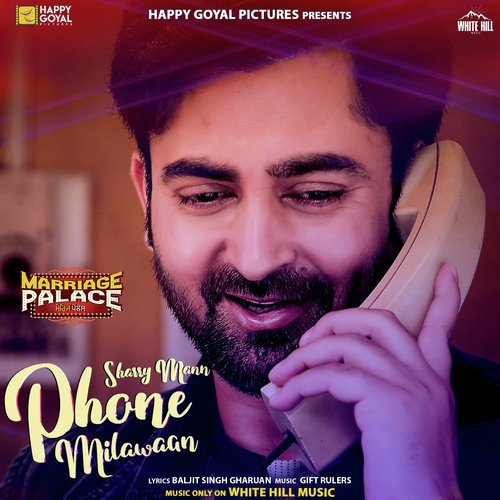Phone Milawaan - Sharry Mann, Mannat Noor