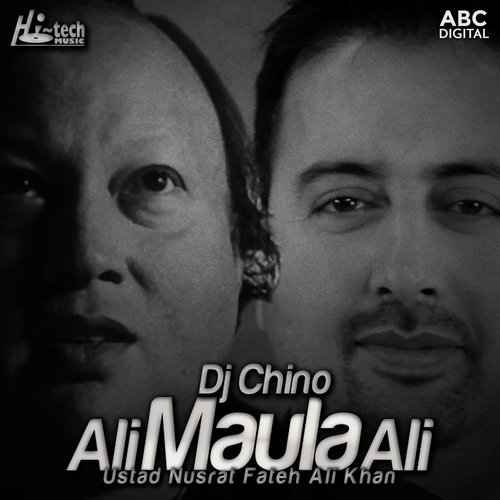 Ali Maula Ali - Nusrat Fateh Ali Khan, Chino
