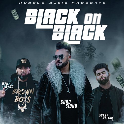 Black On Black - Gurj Sidhu