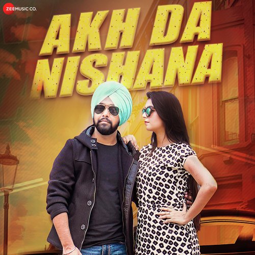 Akh Da Nishana - Jimmy Manku