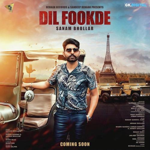 Dil Fookde - Karan Aujla, Paul G, Paul G