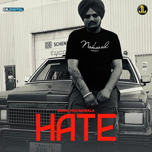 Hate - Sidhu Moose Wala