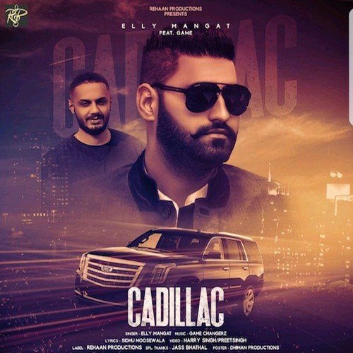 Cadillac - Sidhu Moose Wala